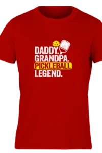 Daddy Grandpa Pickleball Legend